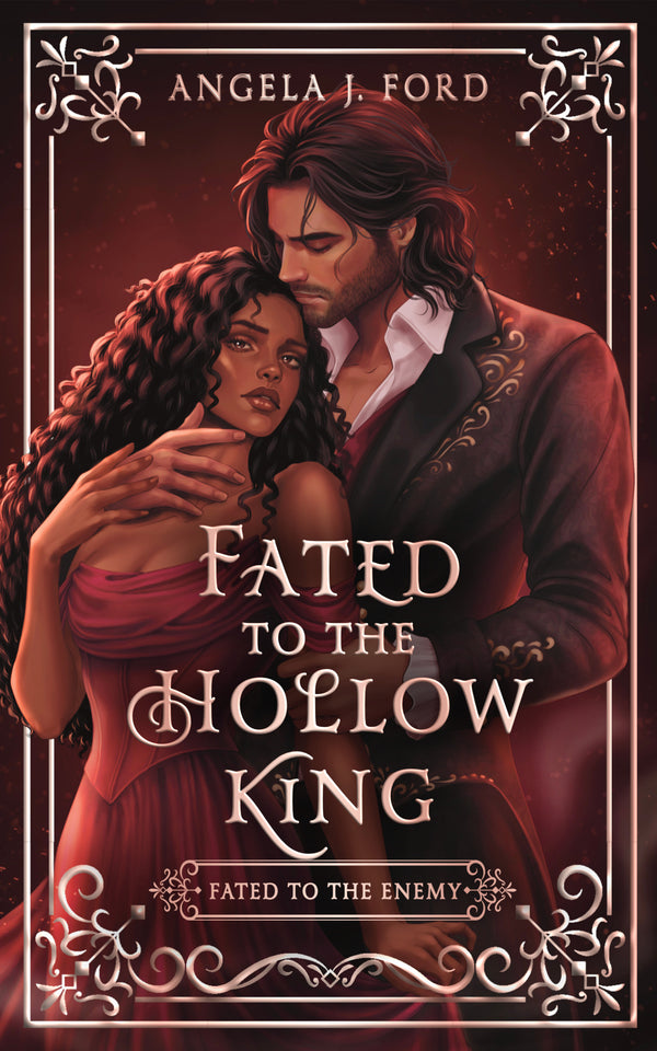 Fated to the Hollow King by Angela J. Ford &mdash; a Black heroine in a crimson gown embraced by the Hollow King in candlelight, dark Gothic romantasy cover