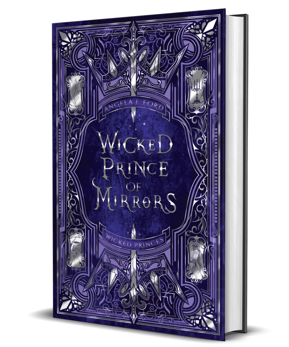 Wicked Prince of Mirrors: A villain gets the girl romantasy - Angela J. Ford | Fantasy Author