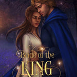 Bride of the King (ebook) - Angela J. Ford | Fantasy Author
