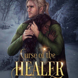 Curse of the Healer (ebook) - Angela J. Ford | Fantasy Author