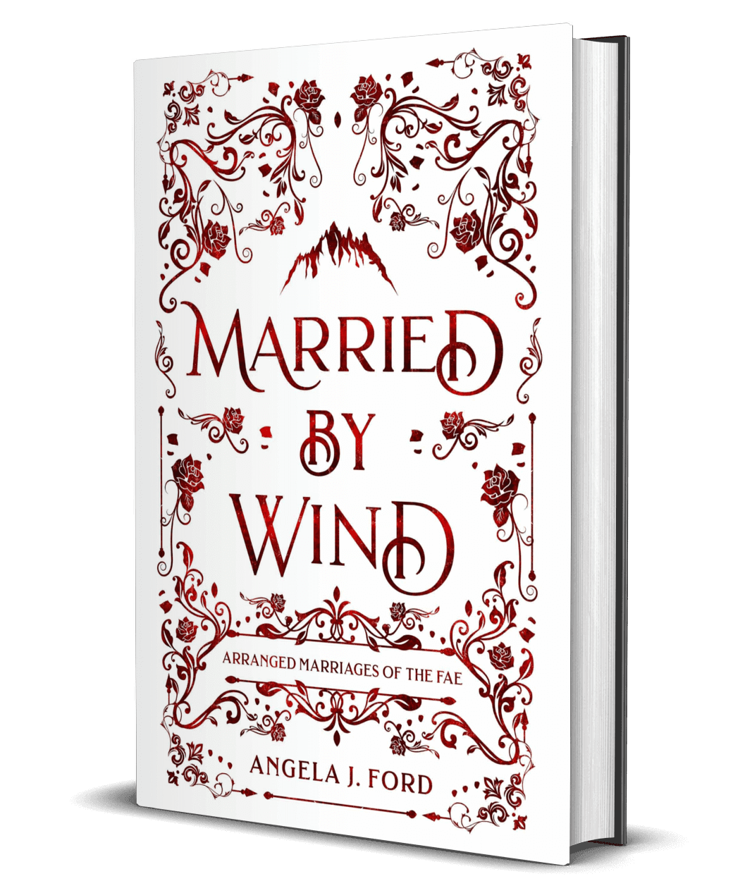 Married by Wind (Signed) - Angela J. Ford | Fantasy Author