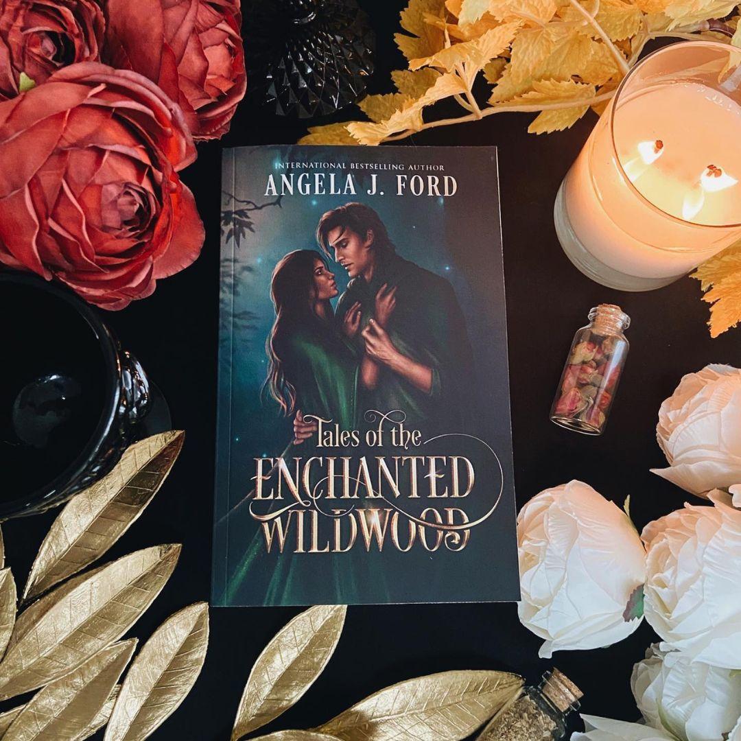 Tales of the Enchanted Wildwood - Angela J. Ford | Fantasy Author