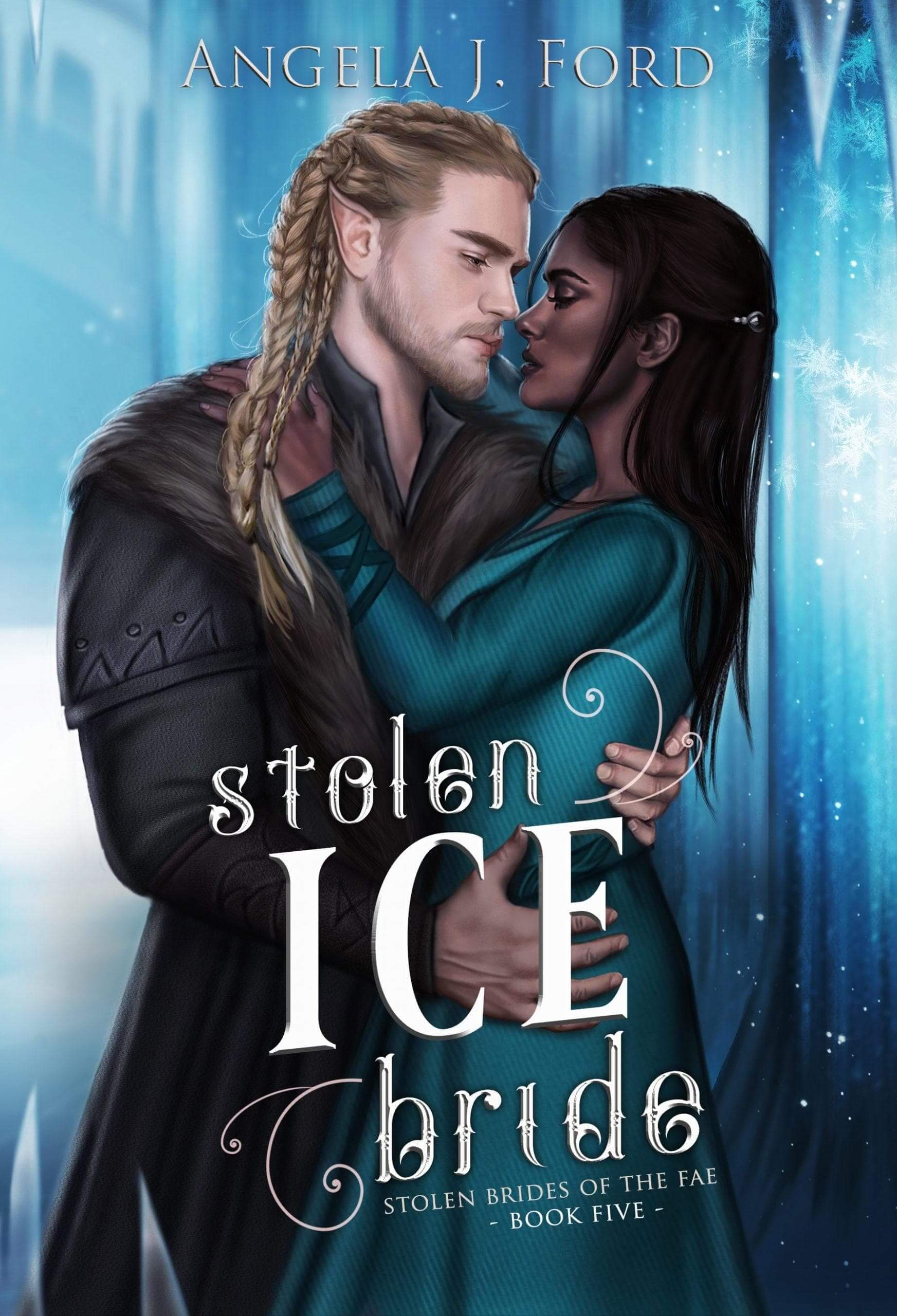 Stolen Ice Bride.
